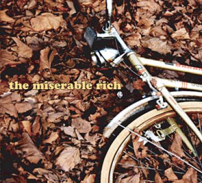 The Miserable Rich - 12 Ways To Count (2008)