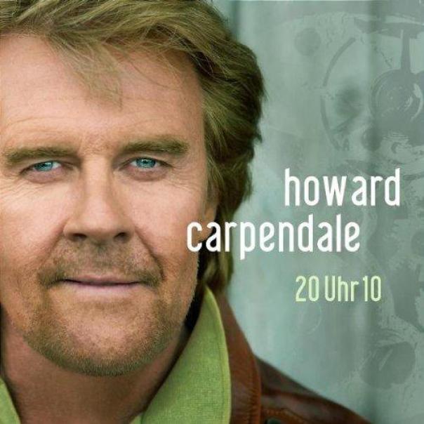 Howard Carpendale - 20 Uhr 10 (2007)