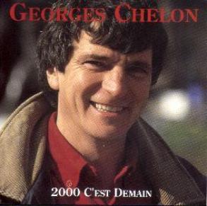 Georges Chelon - 2000 C'Est Demain (1991)