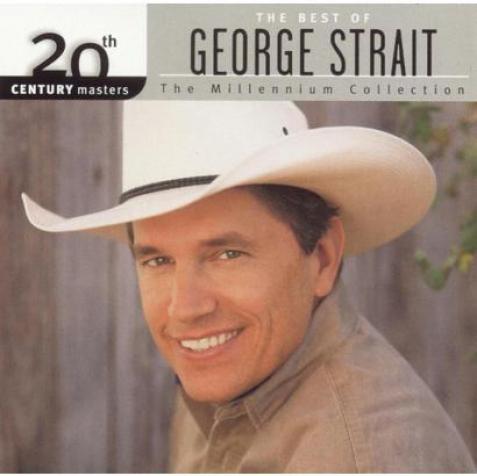 George Strait - 20th Century Masters: The Millenium Collection: The Best Of George Strait (2002)