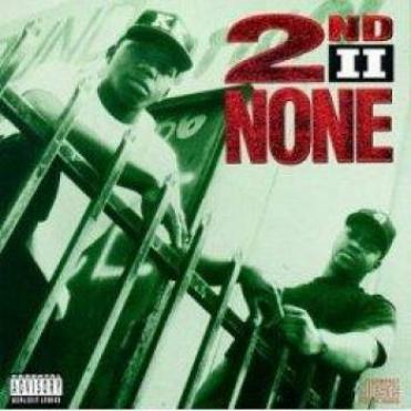 2nd II None - 2nd II None (1991)
