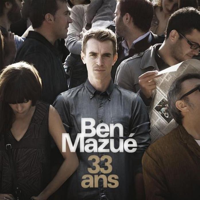 Ben Mazué - 33 Ans (2014)