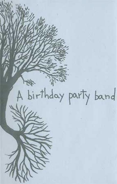 A Birthday Party Band - A Birthday Party Band (2009)