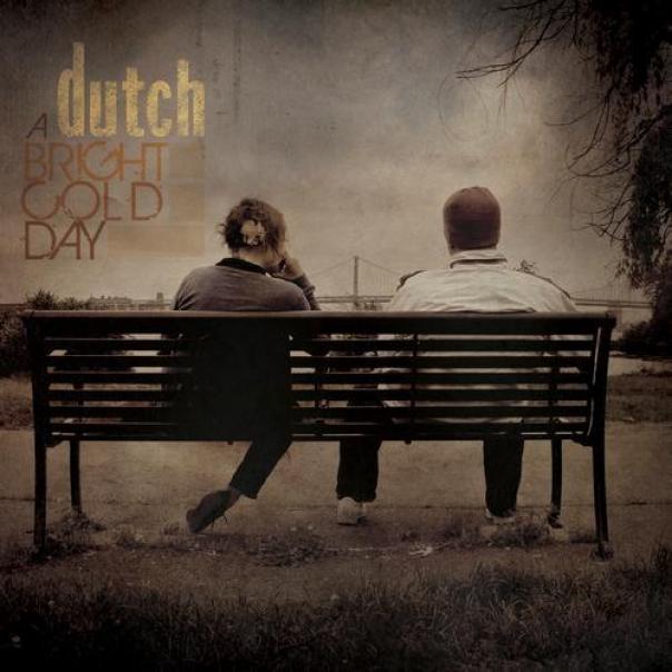 Dutch - A Bright Cold Day (2010)