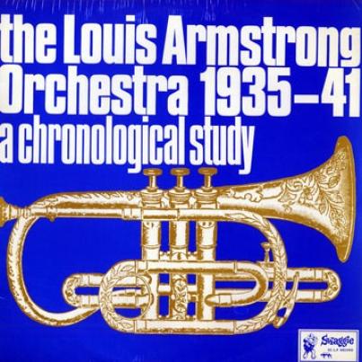 Louis Armstrong - A Chronological Study Of The Louis Armstrong Orchestra 1935-41 - Volume 2 (1969)
