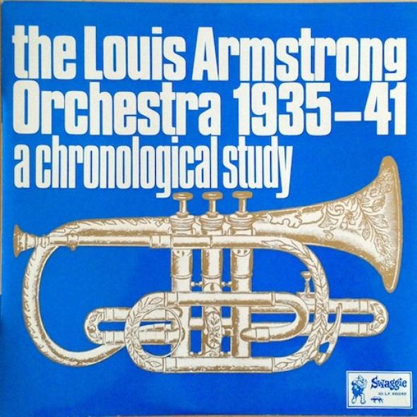 Louis Armstrong - A Chronological Study Of The Louis Armstrong Orchestra 1935-41 - Volume 6 (1969)