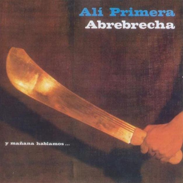 Alí Primera - Abrebrecha (1980)