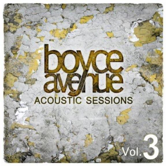 Boyce Avenue - Acoustic Sessions, Vol. 3 (2008)