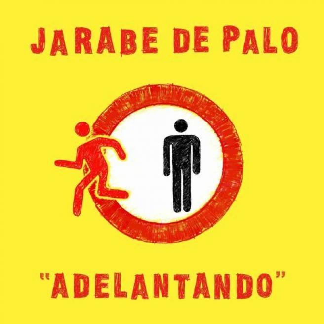 Jarabe De Palo - Adelantando (2007)