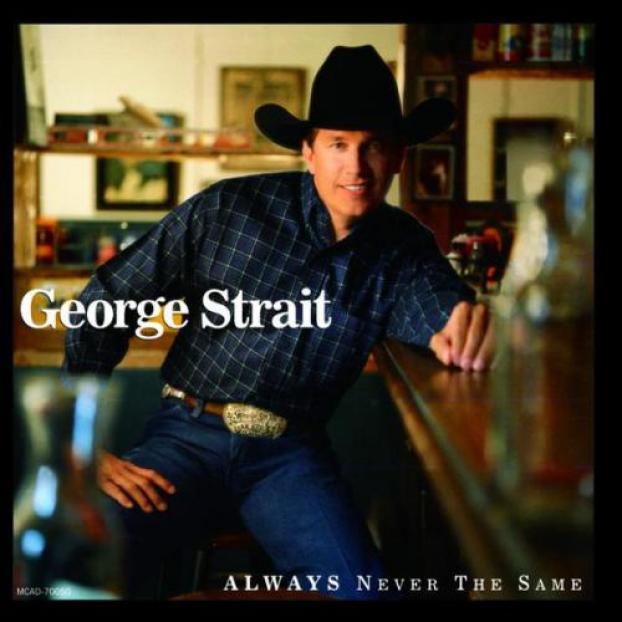 George Strait - Always Never The Same (1999)