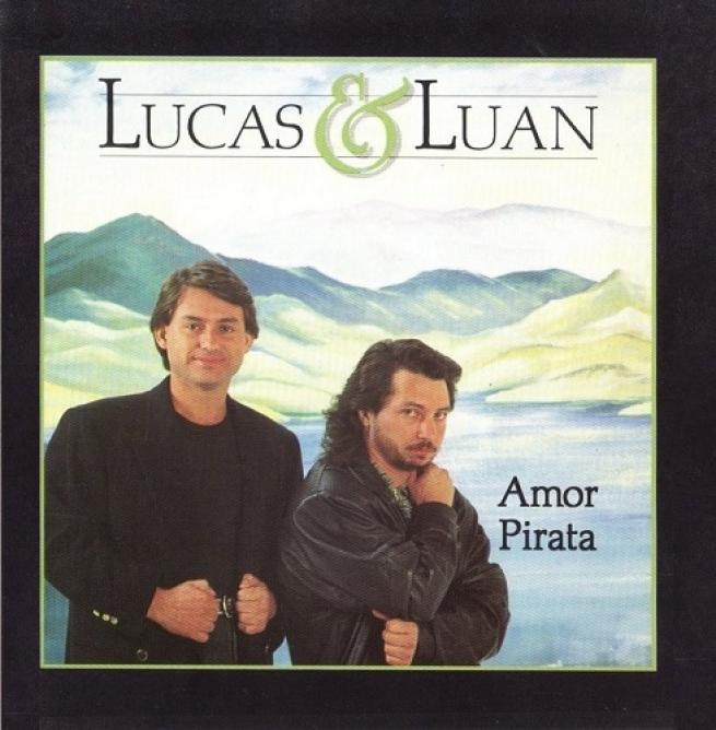Lucas & Luan - Amor Pirata (1995)
