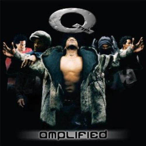 Q-Tip - Amplified (1999)