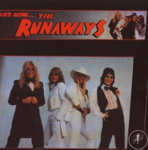 The Runaways - And Now The Runaways (1978)