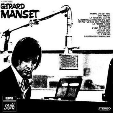 Gérard Manset - Animal On Est Mal (1968)