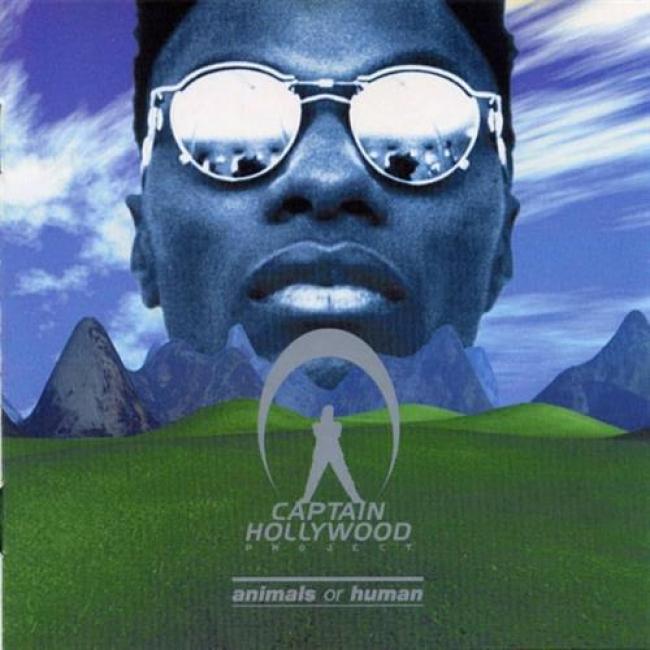 Captain Hollywood Project - Animals Or Human (1995)