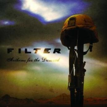 Filter - Anthems For The Damned (2008)