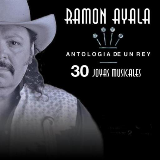 Ramón Ayala - Antología De Un Rey (2004)