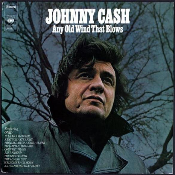 Johnny Cash - Any Old Wind That Blows (1973)