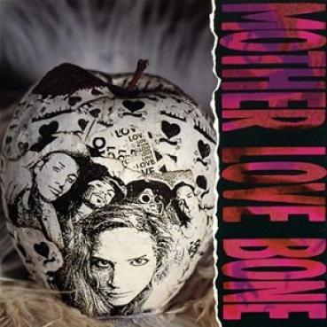 Mother Love Bone - Apple (1990)