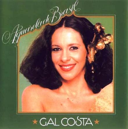 Gal Costa - Aquarela Do Brasil (1980)