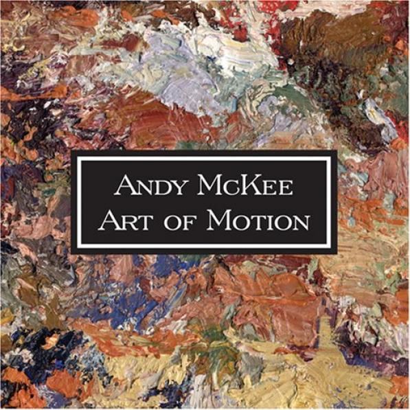 Andy McKee - Art Of Motion (2006)