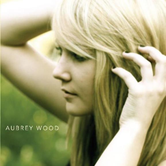 Aubrey Wood - Aubrey Wood (2010)