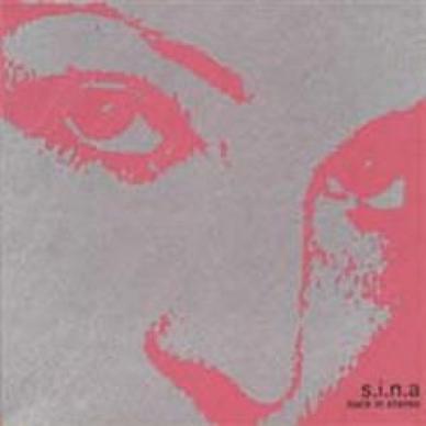 S.I.N.A. - Back In Stereo (2002)