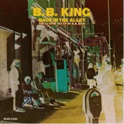 B.B. King - Back In The Alley (1970)