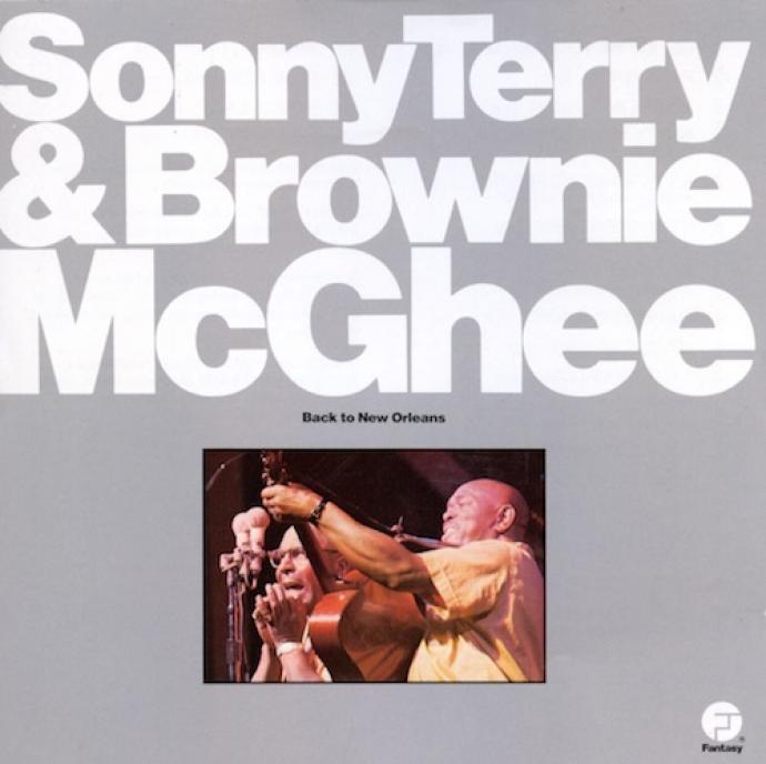 Sonny Terry & Brownie McGhee - Back To New Orleans (1972)