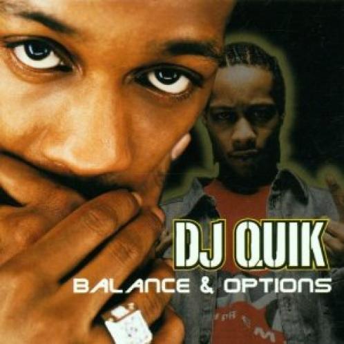 DJ Quik - Balance & Options (2000)