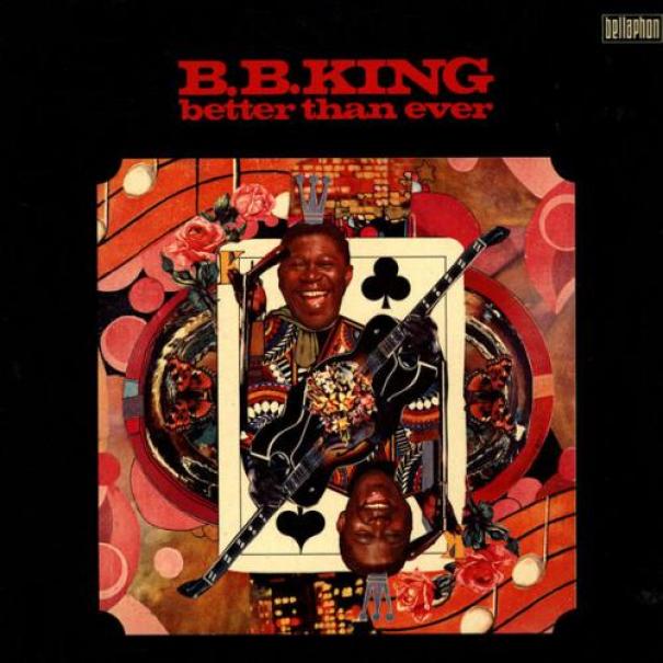 B.B. King - B.B. King Better Than Ever (1971)
