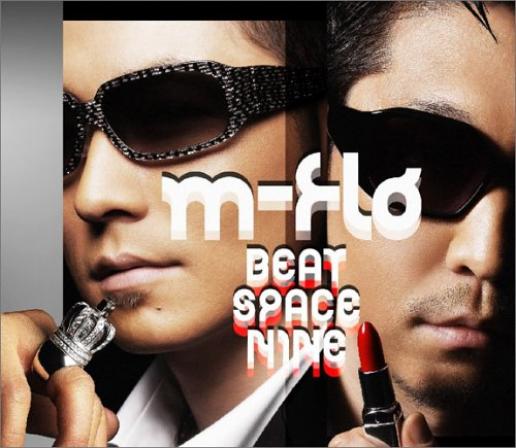 M-flo - Beat Space Nine (2005)