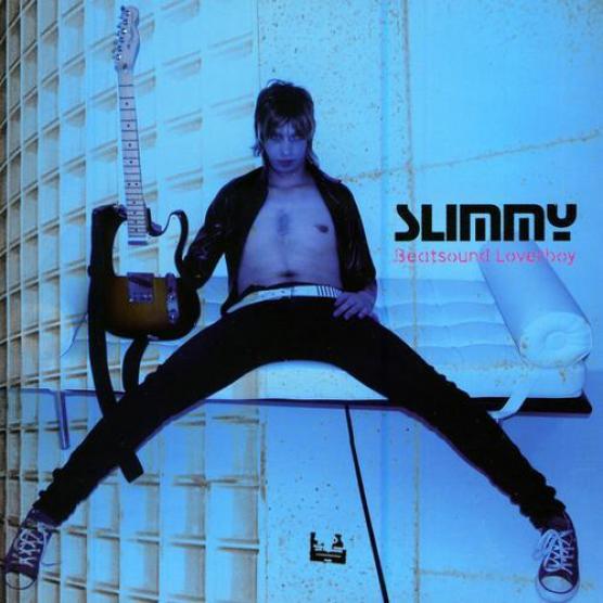 Slimmy - Beatsound Loverboy (2007)