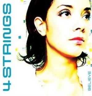 4 Strings - Believe (2003)