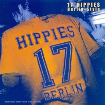 17 Hippies - Berlin-Style (1999)