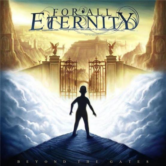For All Eternity - Beyond The Gates (2012)