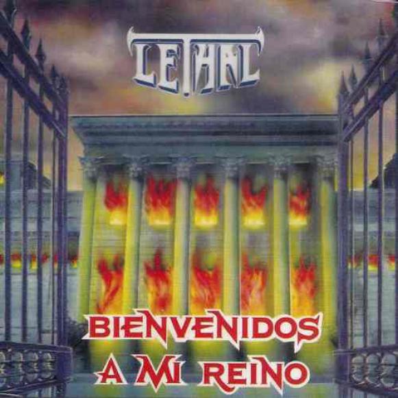 Lethal - Bienvenidos A Mi Reino (1990)