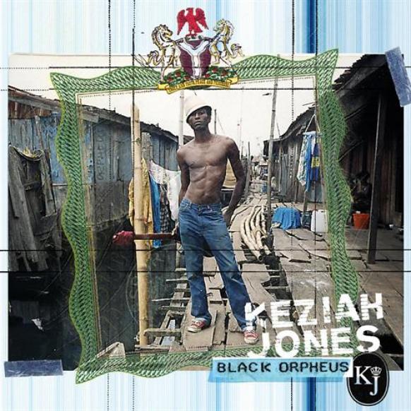 Keziah Jones - Black Orpheus (2003)