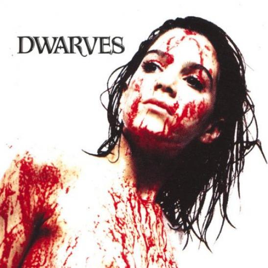Dwarves - Blood, Guts And Pussy (1990)