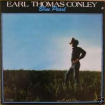 Earl Thomas Conley - Blue Pearl (1980)