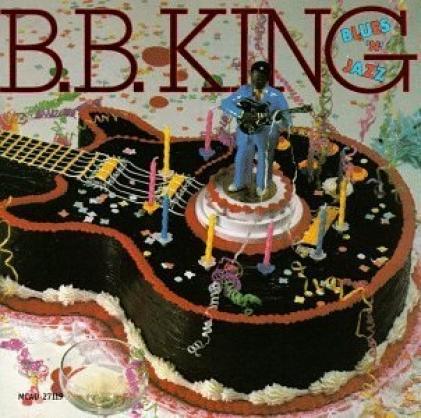 B.B. King - Blues 'N' Jazz (1986)