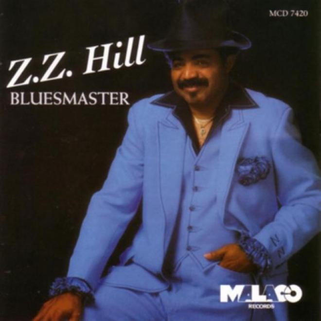 Z.Z. Hill - Bluesmaster (1984)