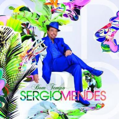 Sérgio Mendes - Bom Tempo (2010)