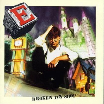 E - Broken Toy Shop (1993)