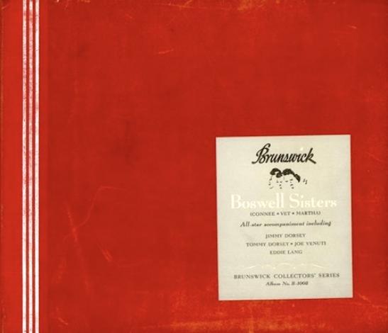 The Boswell Sisters - Brunswick Collector's Series (1943)