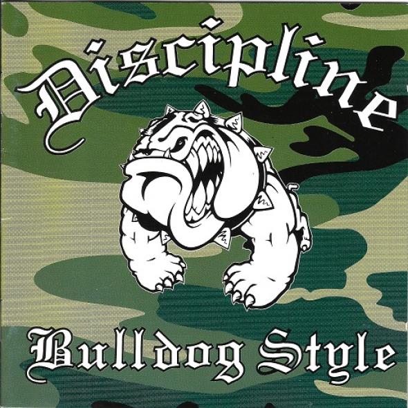 Discipline - Bulldog Style (1998)