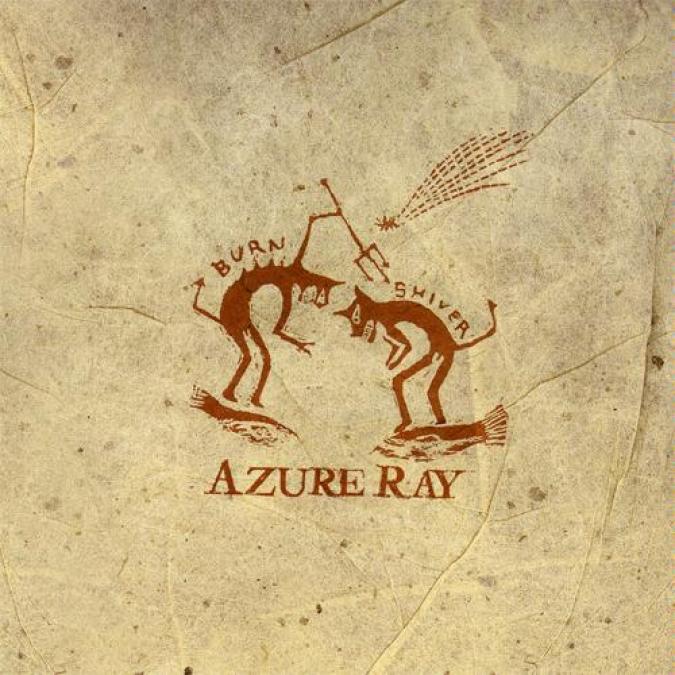 Azure Ray - Burn And Shiver (2002)