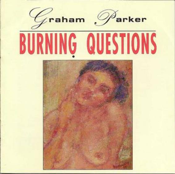 Graham Parker - Burning Questions (1992)