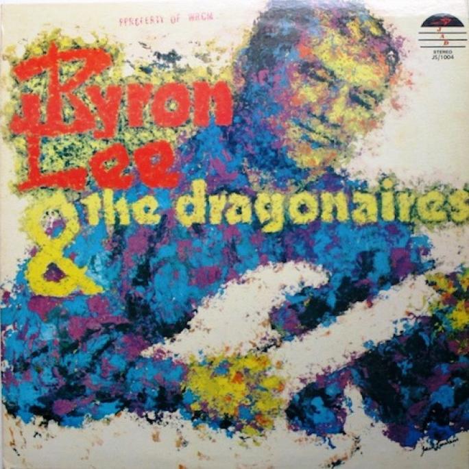 Byron Lee And The Dragonaires - Byron Lee And The Dragonaires (1968)