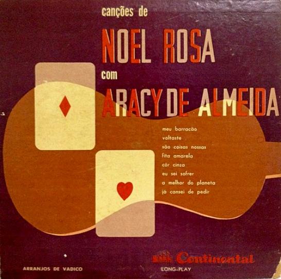 Aracy De Almeida - Canções De Noel Rosa Com Aracy De Almeida (1955)